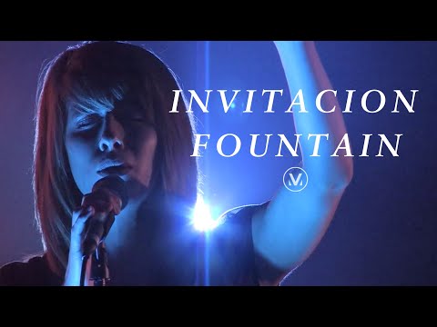 INVITACION FOUNTAIN [LIVE] | Vineyard Worship