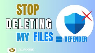 How To Stop Windows Defender From deleting Crack Files