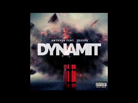 VATO359 feat. JEZZKO ► DYNAMiT ◄ [Official Single]