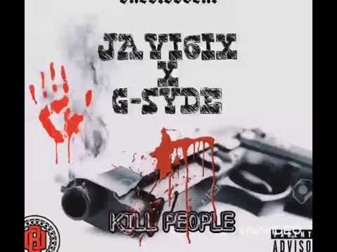 Javi6ix X G-syde - KILL PEOPLE