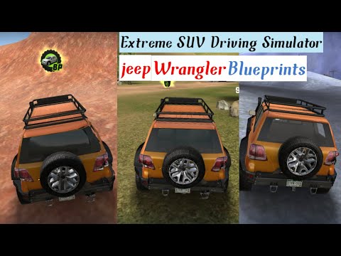 Extreme SUV Driving Simulator jeep wrangler Blueprints locations 2021 Offroad SUV Audroid Gameplay