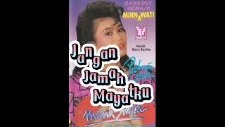 Download lagu jangan Jamah mayatku_mirnawati mp3 Download lagu jangan Jamah mayatku_mirnawati mp3