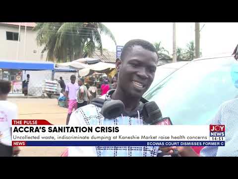 Uncollected waste, indiscriminate dumping at Kaneshie Market raise health concerns