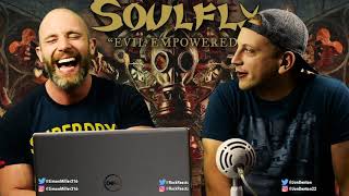 Soulfly - Evil Empowered REACTION!!