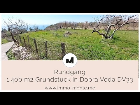 Immo Monte - Grundstück ca. 1.400 m² in Dobra Voda DV33 - Rundgang