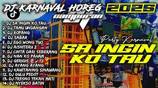 Download lagu DJ SAINGIN KO TAU🎵TAMU UNDANGAN🎵EGO WONG TUO | DJ TIKTOK TERBARU 2025 - SOUNDRENALINE KARNAVAL HOREG mp3