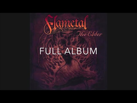FLAMETAL - THE ELDER - FULL ALBUM 2005