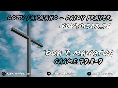 Tongan Daily Prayer - 'Oua 'e manatua - Saame 79:8-9