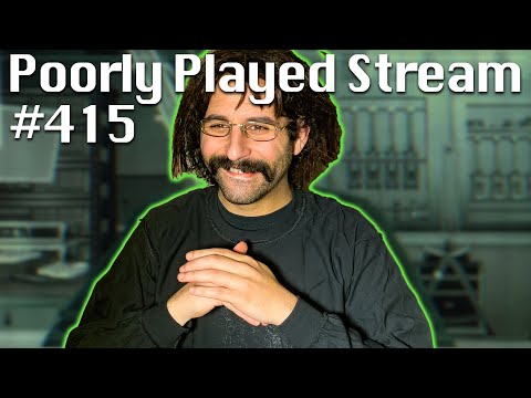 Poorly Played Stream #415 Solid Eye 4 Snake