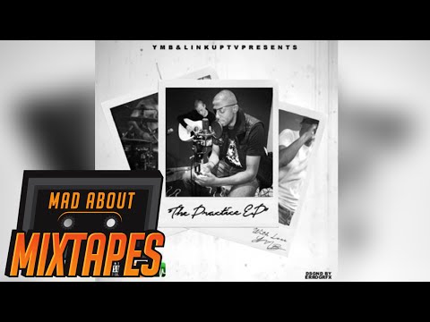 Young Mad B - Come So Far [The Practice EP]