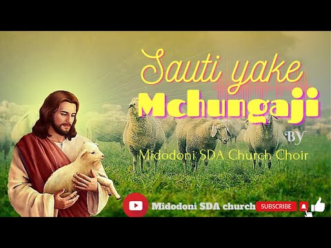 Sauti ya Mchungaji By Midodoni SDA Church Choir