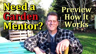 Learn How to Grow Food With a Garden Mentor (Join My Perk Membership $3.99 Mentoring Q &A)