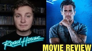 Road House - Movie Review