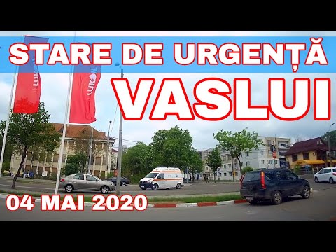 Orasul VASLUI Stare de Urgenta Pandemie Coronavirus Covid- 19 video 04 mai 2020