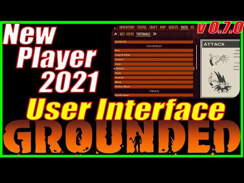 New Player Guide - User Interface - Grounded 2021