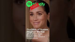 MEGHAN FINAL WARNING, SPOTIFY CANCELED ALL HER PODCAST AND WANTS HER TO PAY $25 MILLION