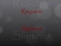 Snot ft. Corey Taylor (Slipknot) - Requiem ...