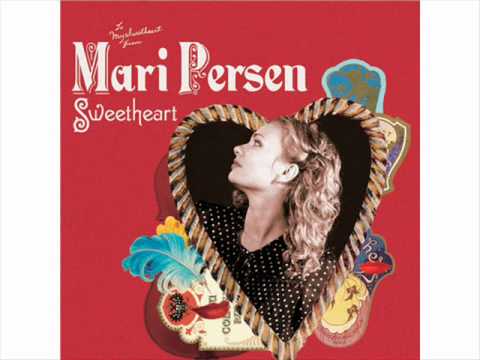 Mari Persen - Sweetheart