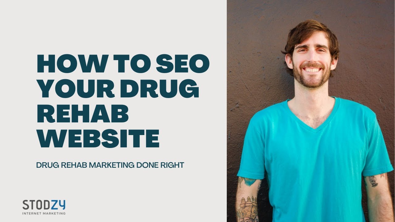 How to SEO Your Drug Rehab Website