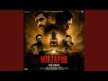 Mirzapur The Bhaukaal Theme (From “Mirzapur The Movie”)