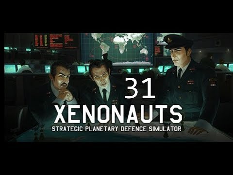 Xenonauts #31