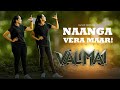 NAANGA VERA MAARI | VALIMAI | DANCE INFINITE |
