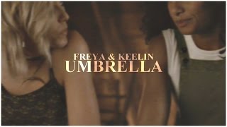 umbrella | freya + keelin [+4x07]