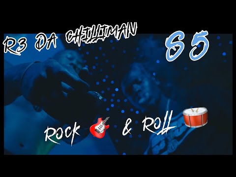 S5 X R3 Da Chilliman - Rock & Roll REACTION