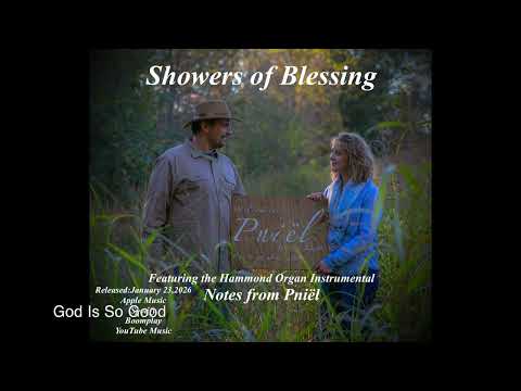 Our New Album soon in online stores : Showers of Blessing" Release Date Jan 23 , 2026.