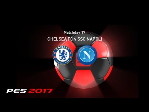 🔴 LIVE MATCHDAY 17 | Chelsea FC vs SSC Napoli GAMEPLAY PES 2017 Gameplay (PC HD)