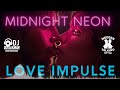 Midnight Neon Love Impulse Electric 80s Eurodisco Romance