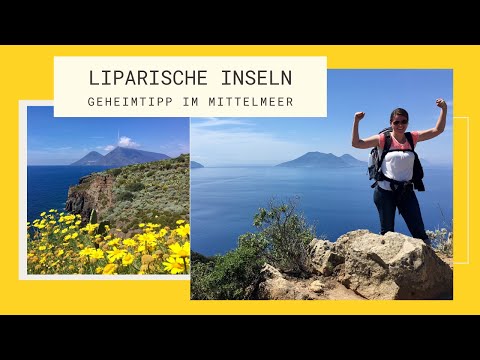 Liparische Inseln - Naturphänomene im Mittelmeer