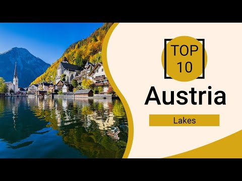 Top 10 Best Lakes in Austria | English