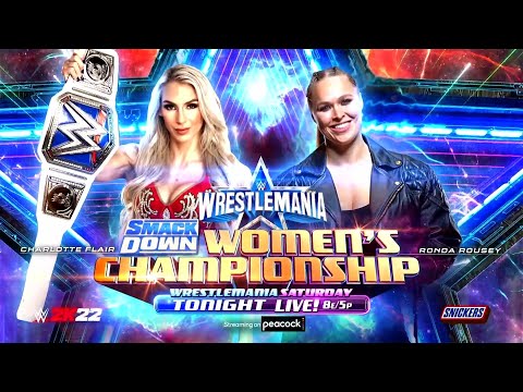 WWE2K22 WrestleMania 38 Ronda Rousey vs Charlotte Flair SmackDown Women's Championship