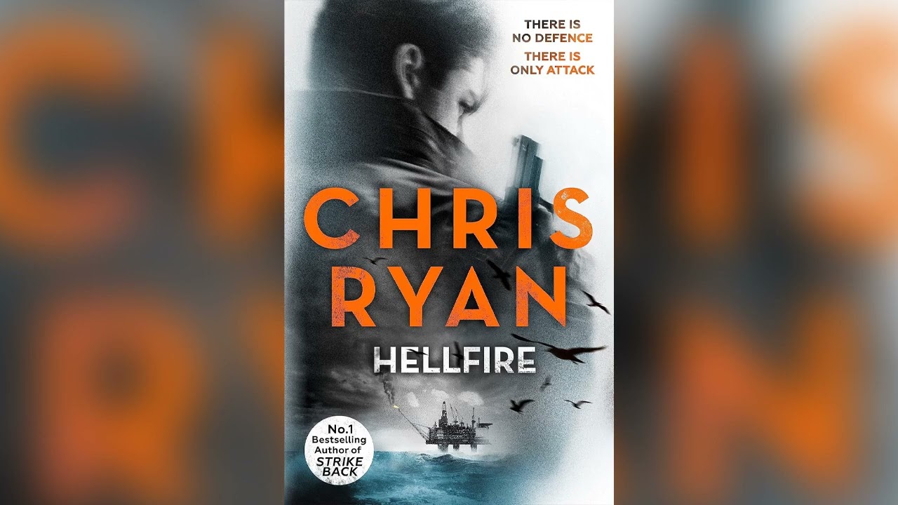 Hellfire by Chris Ryan [Part 2] 🎧 Mystery, Thriller & Suspense AudioBook