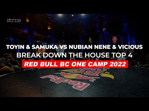 Toyin & Samuka vs Nubian Nene & Vicious TOP 4 | RED BULL BC ONE CAMP | Stance | Break Down The House