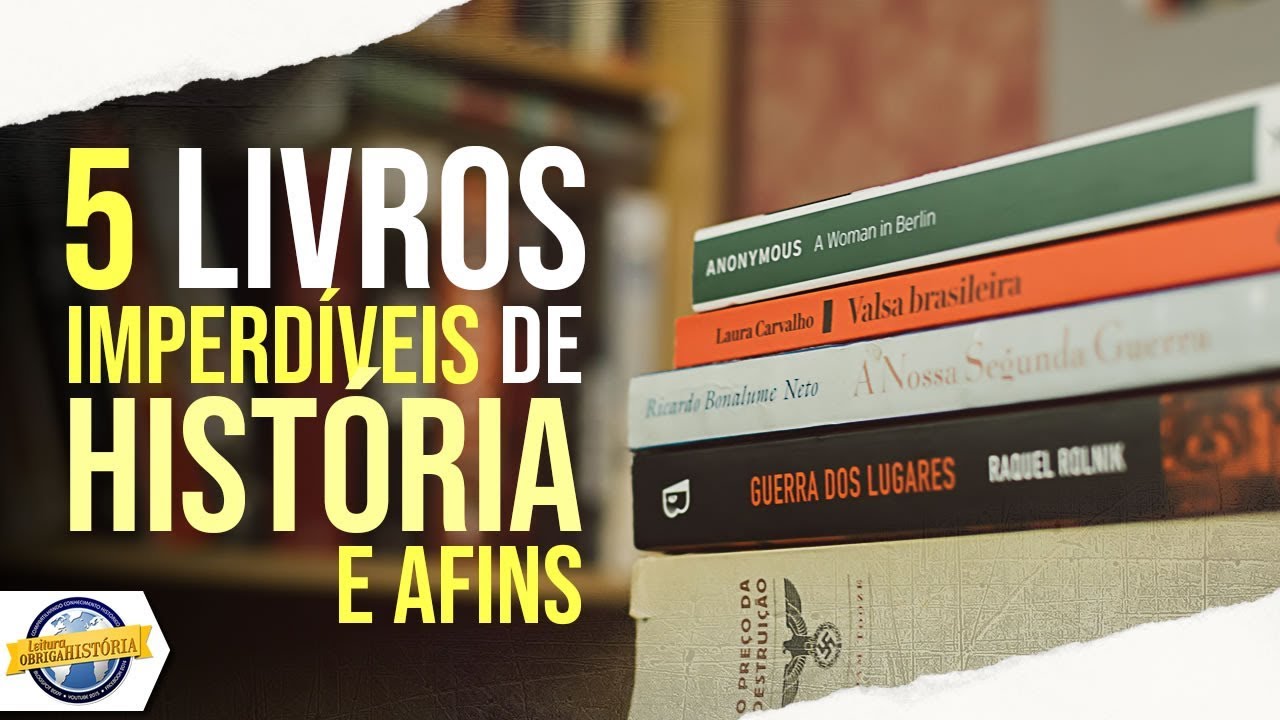 5 LIVROS imperdíveis de História e afins