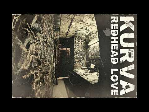 KURVA - REDHEAD LOVE