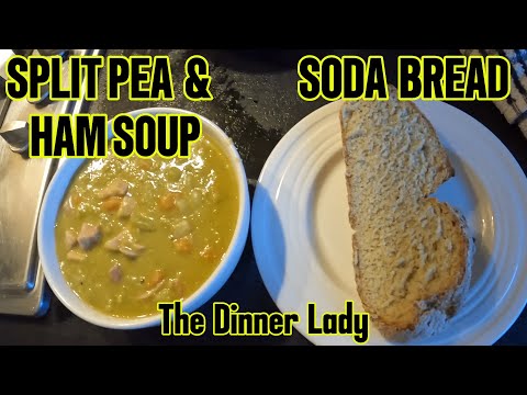 SPLIT PEA & HAM SOUP  WITH SODA BREAD