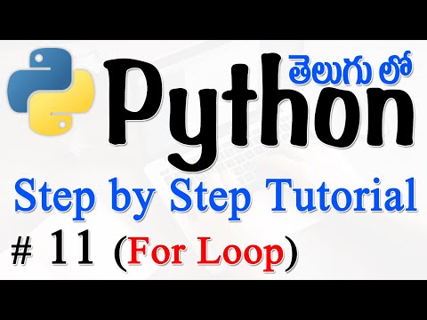 Python Tutorials For Beginners in Telugu Tutorial 11 For Loop