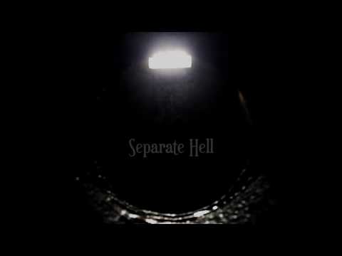 Separate Hell - KalipS