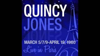 The Quincy Jones Big Band - Parisian Thoroughfare (Live 1960)