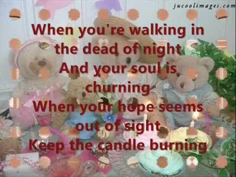 Keep the candle burning with lyrics