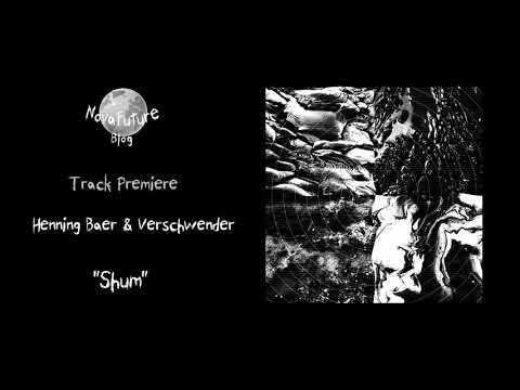 Henning Baer & Verschwender - Shum [SEELEN010 | Seelen Records | Premiere]