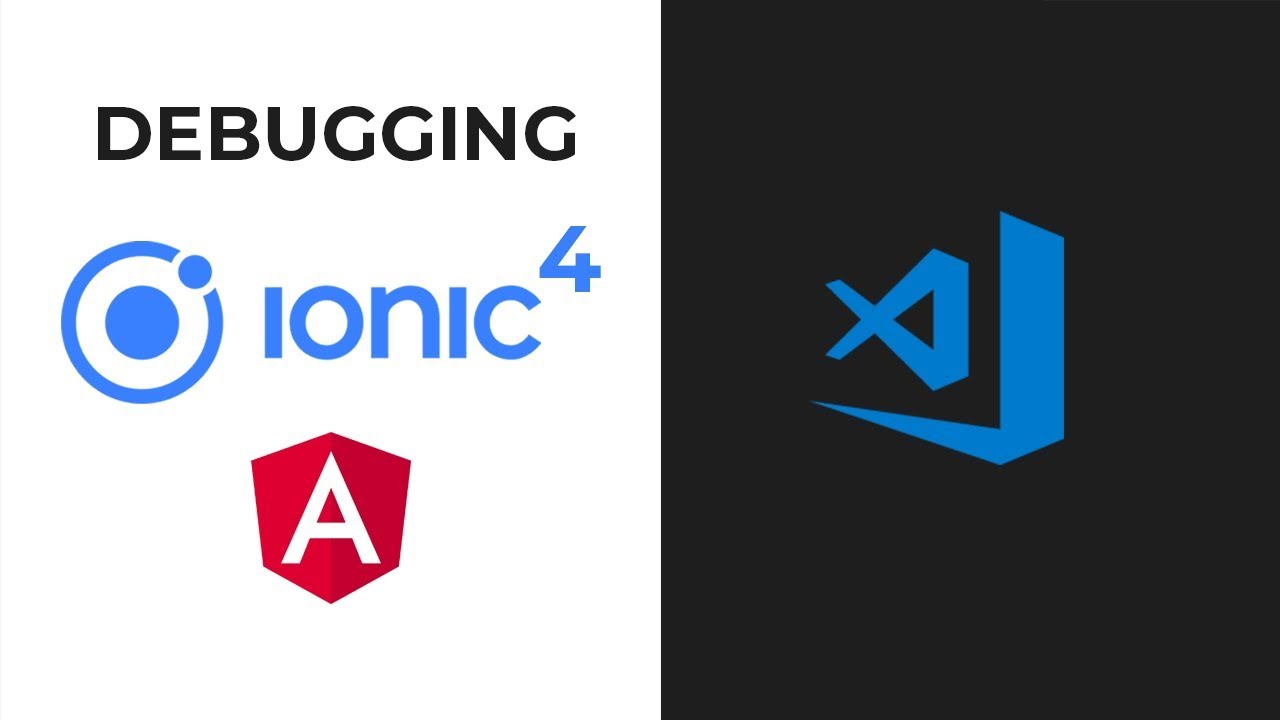Debugging Ionic 4 and Angular Applications Inside VScode