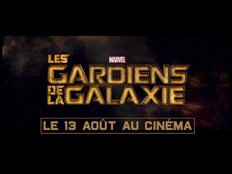 Les Gardiens de la Galaxie - Teaser VF