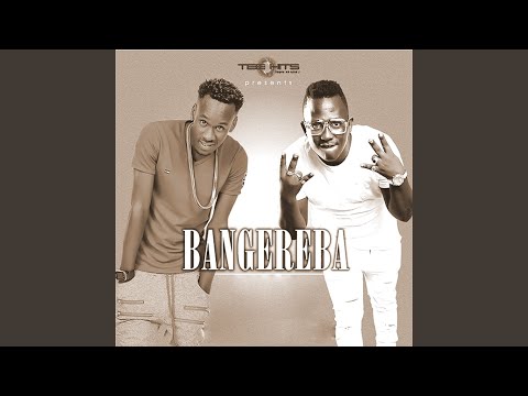 Bangereba (Ft. susumila)