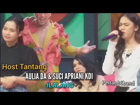 Host Tantang | Aulia DA feat  Suci Apriani KDI | Ilalang | Live Perlan86 Band |
