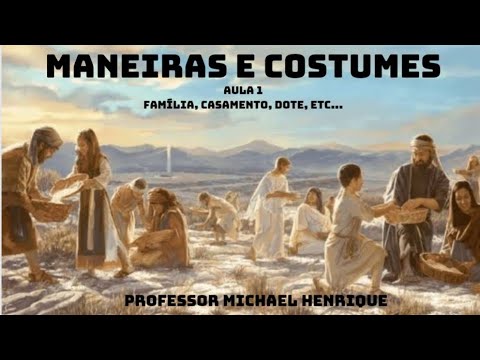 Aula de Teologia - MANEIRAS E COSTUMES Aula 1 - Professor Michael Henrique #cultura #biblia