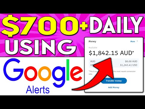 , title : 'Get Paid $700 Daily Using GOOGLE ALERTS (Worldwide) - FREE! (Make Money Online)'
